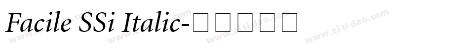 Facile SSi Italic字体转换